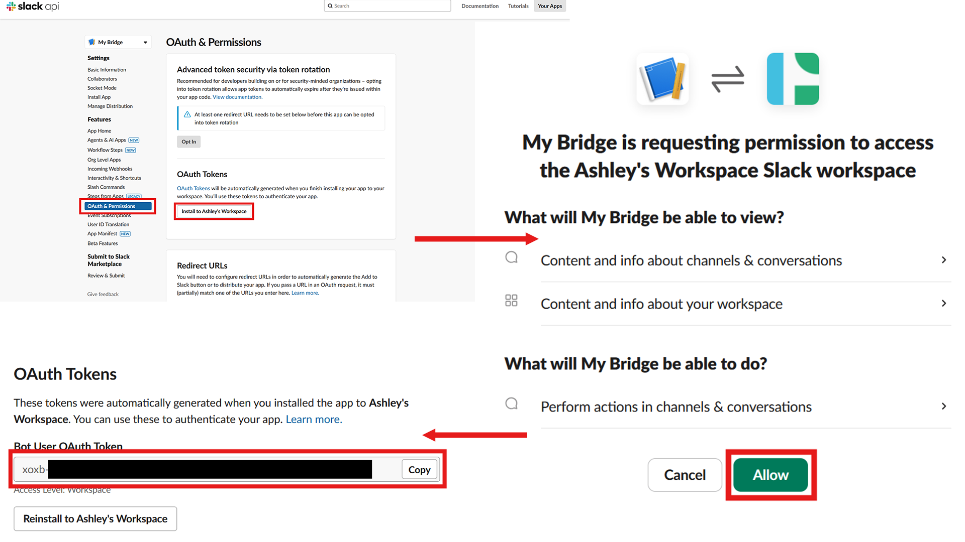 The API Slack App UI for 'My Bridge', with a red box around the 'OAuth & Permissions tab. In the 'OAuth Tokens' section, a red box surrounds a button labeled 'Install to Ashley's Workspace'. An arrow leads from there to a modal labeled 'My Bridge is requesting permission to access the Ashley's Workspace Slack workspace'. An arrow leads from there back to the same 'OAuth Tokens' section, now with the install button replaced with a censored token, highlighted by a red box.